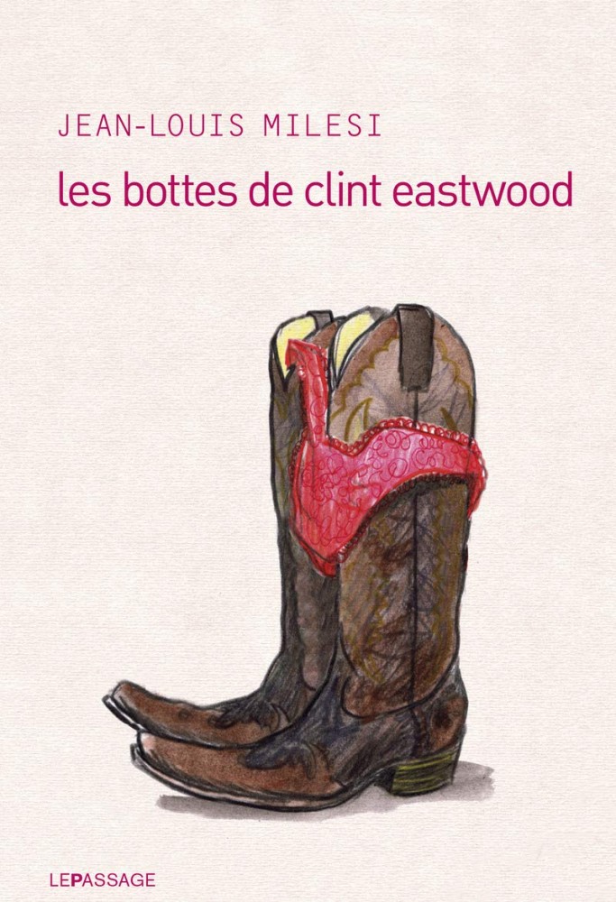 image : /upload/Annee 2025/Notices Auteurs FDL2025/F2025_Milesi_Couv_bottes_Clint.jpg